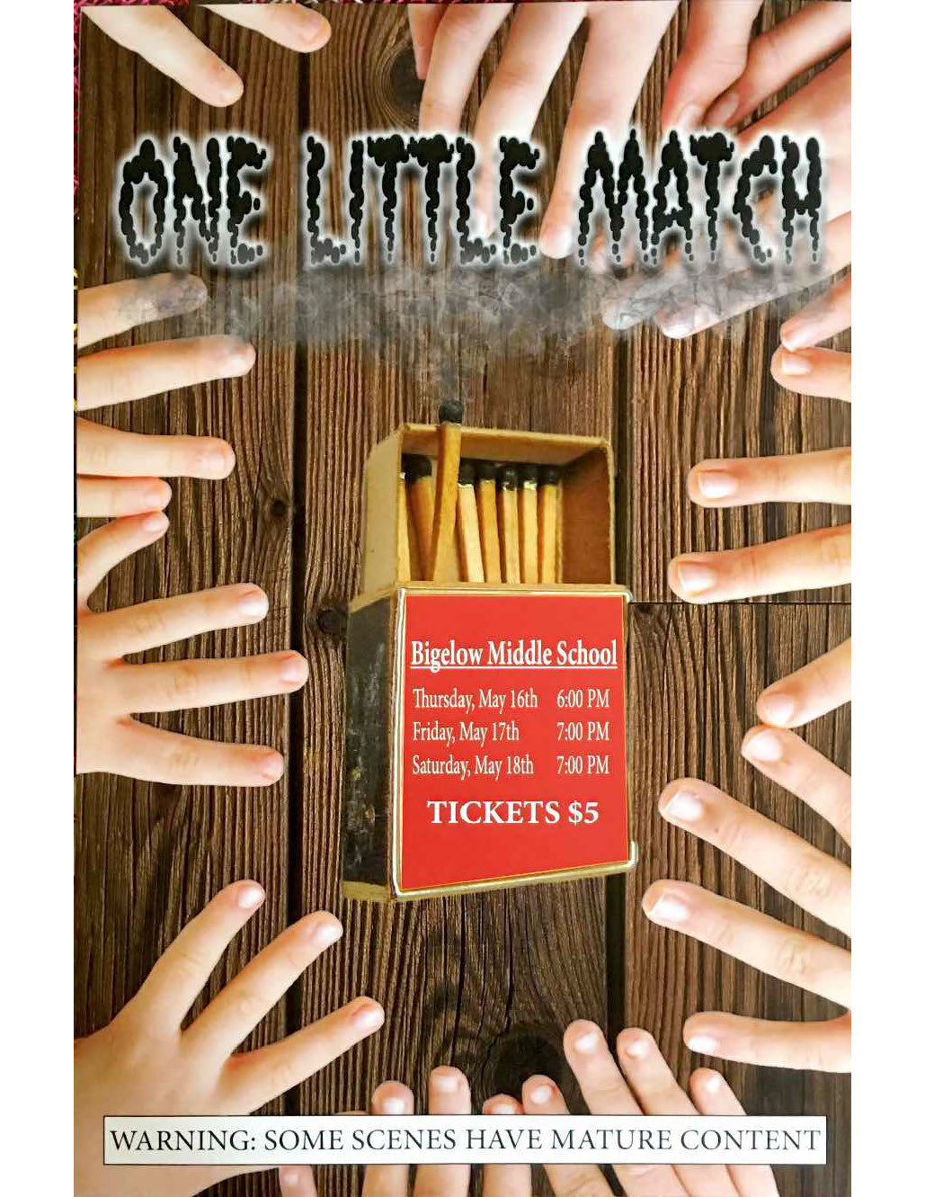 Bigelow Drama Spring Play “One Little Match” Bigelow PTO